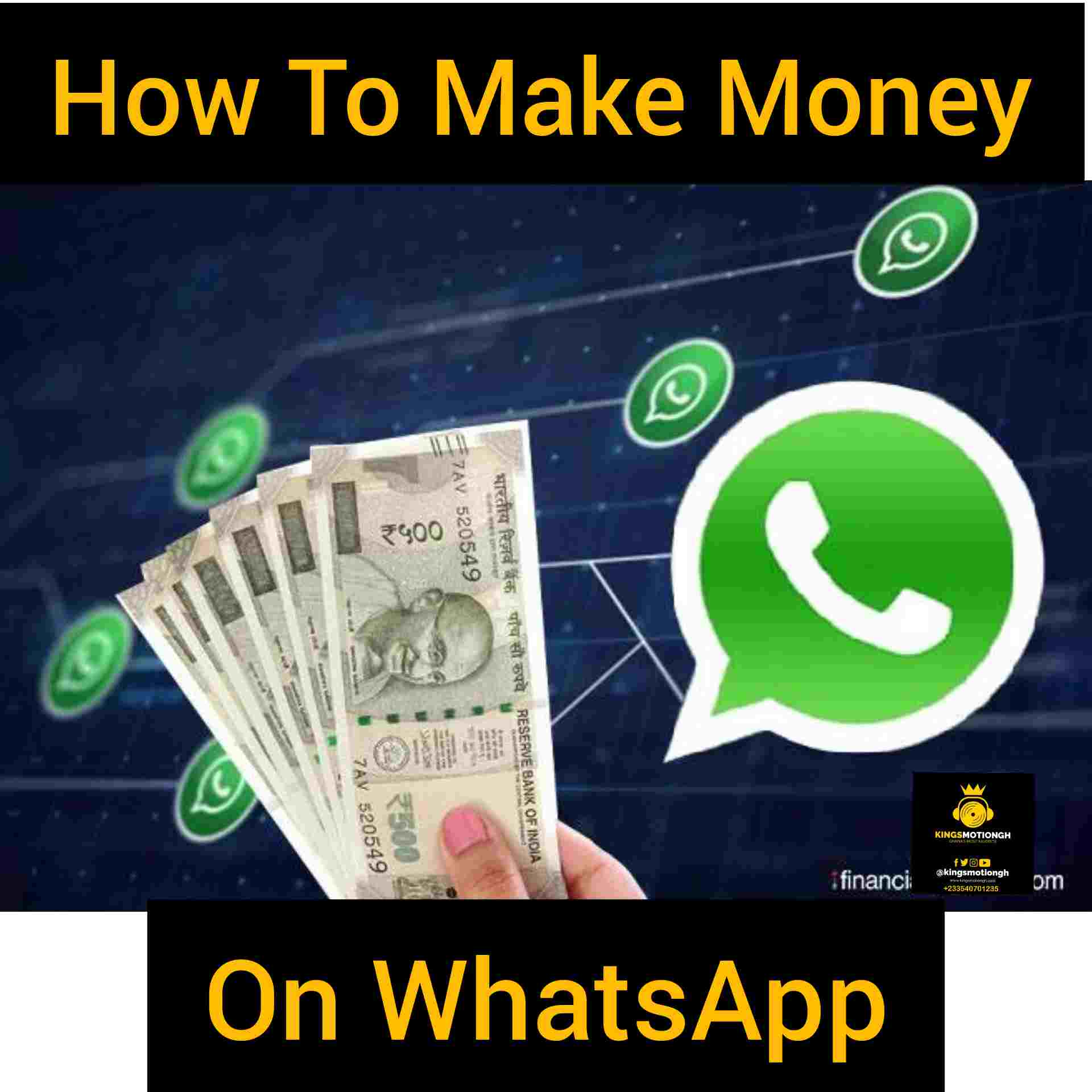 How To Make Money From Whatsapp In Ghana (Africa).