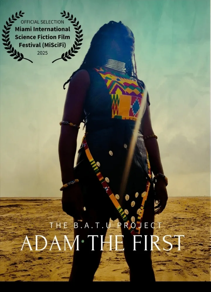 B.A.T.U PROJECT, ADAM THE FIRST, GHANAIAN SCI-FI FILM SELECTED AT MIAMI INTERNATIONAL SCIENCE FICTION FILM FESTIVAL.